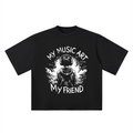 My Friend, My Music Art - Oversized Drop Shoulder T-Shirt